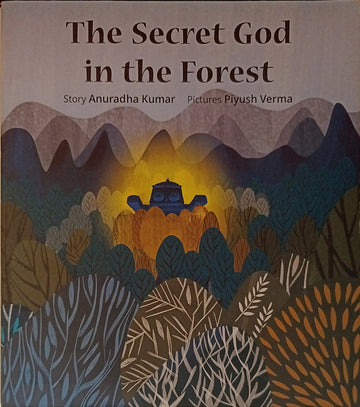 The Secret God in the Forest