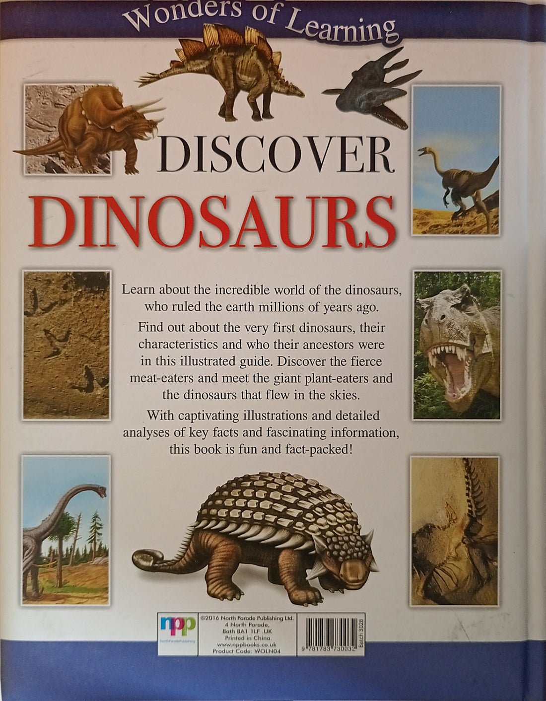 Discover Dinosaurs (A Visual Guide to the Captivating World of the Dinosaurs)