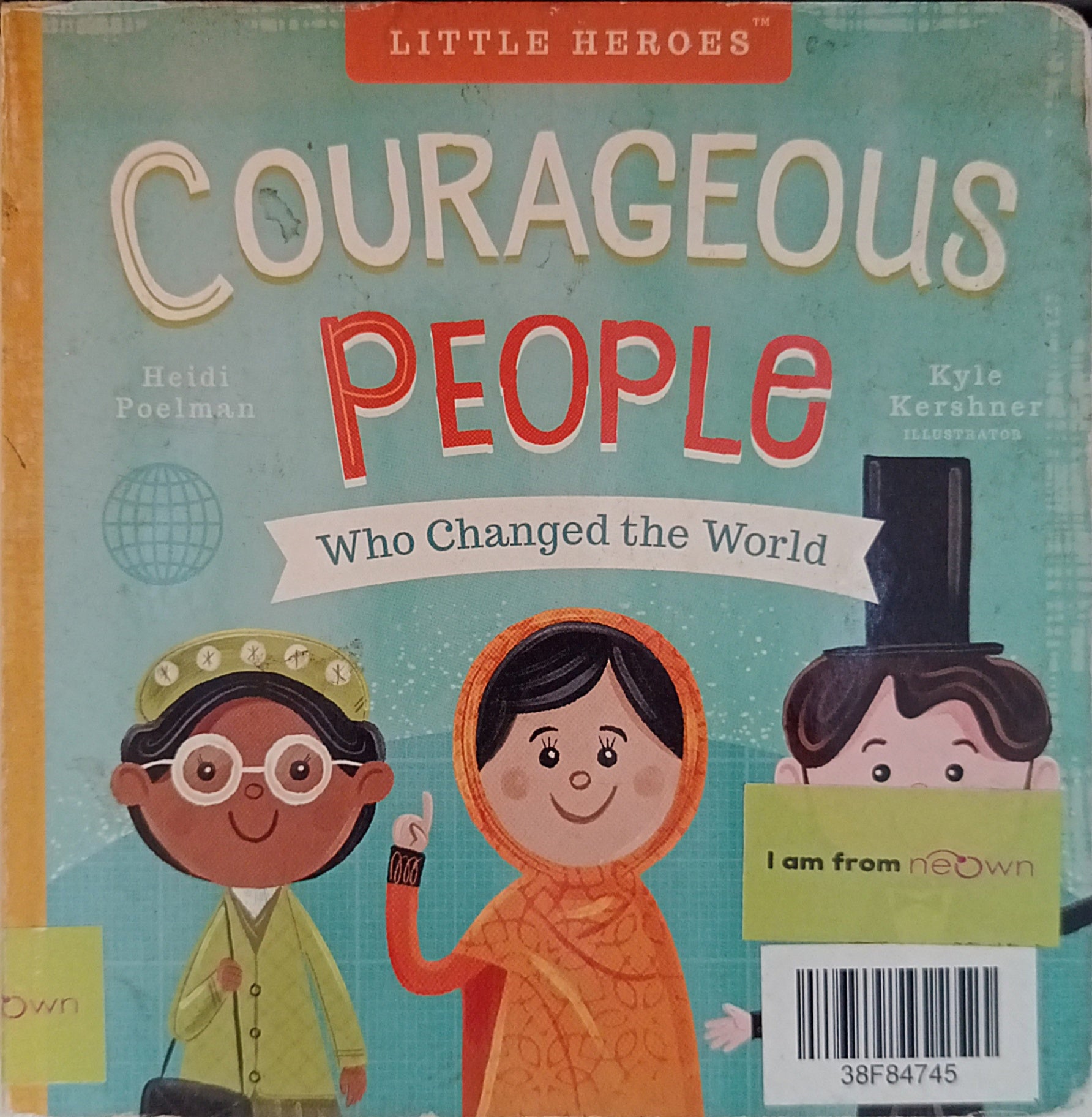 People Who Changed the World: Courageous People Who Changed The World ...