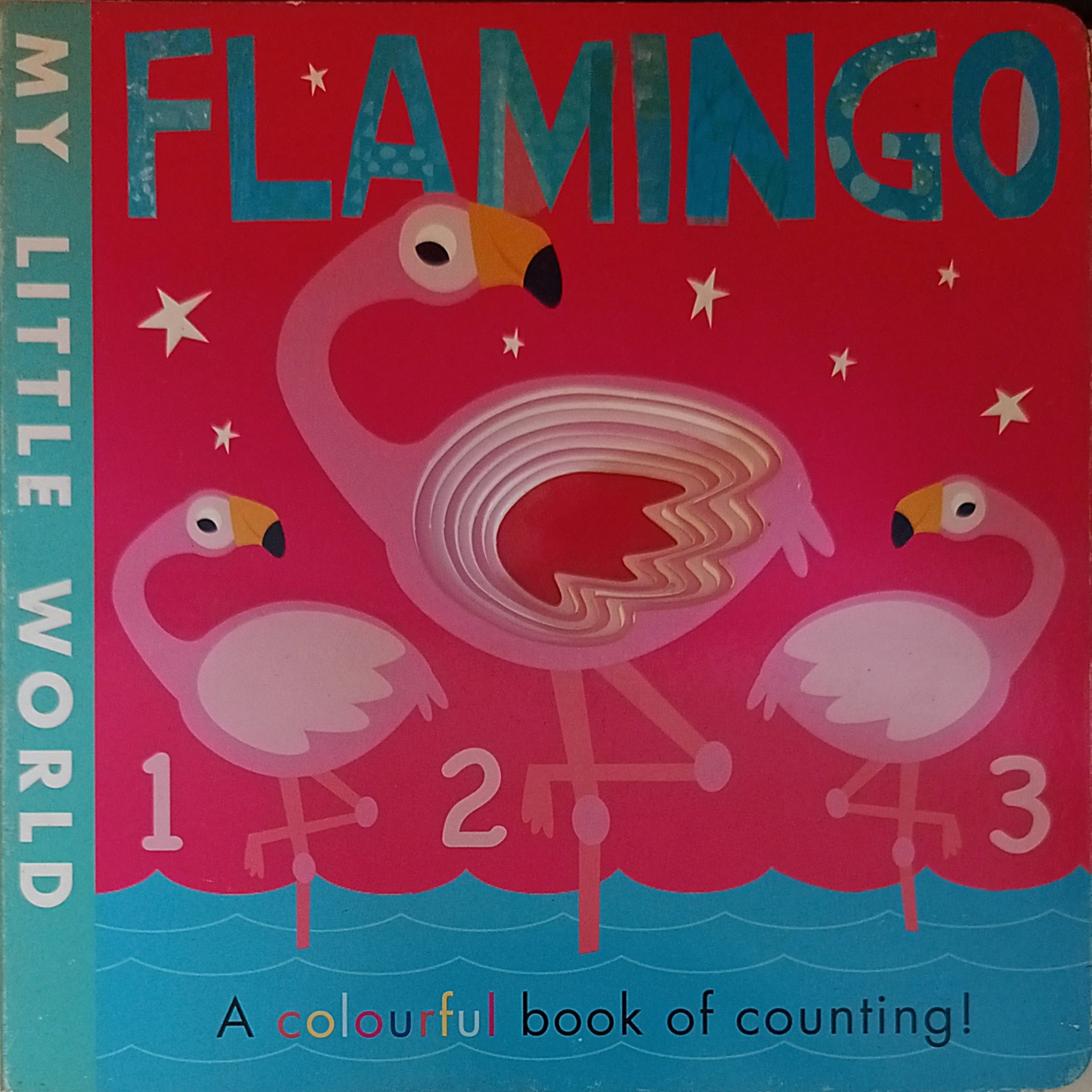 Flamingo-A Colourful Book of Counting!