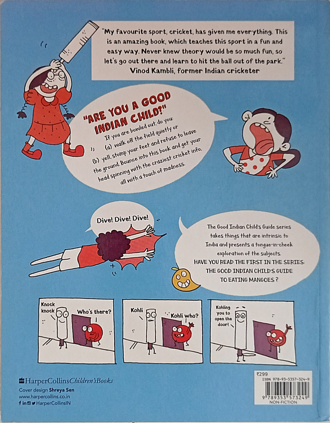 The Good Indian Child's Guide To Playing Cricket