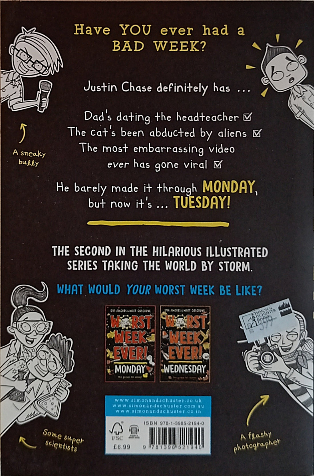 Worst Week Ever! #2 Worst Week Ever! Tuesday