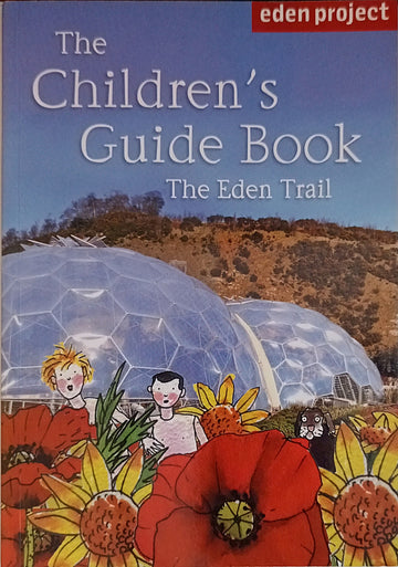 The Children's Guide Book The Eden Trial