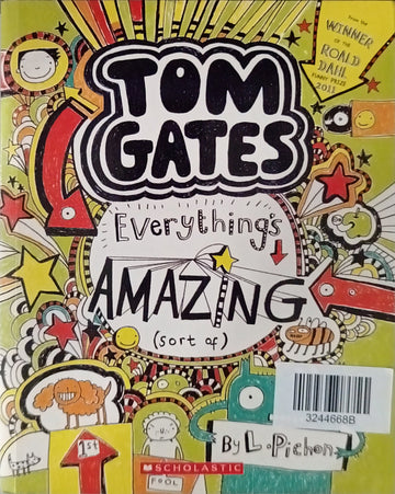 Tom Gates-Everything Amazing (Sort of)