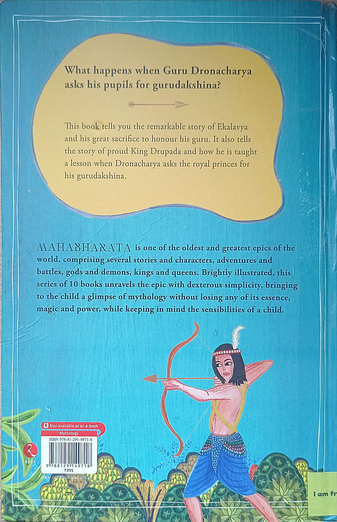 The Mahabharata: Dronacharya and his Disciples