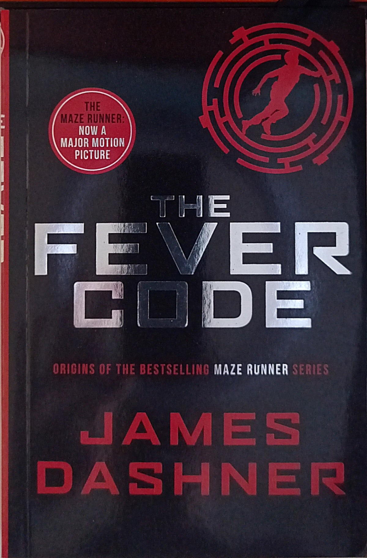 The Maze Runner #0.5 The Fever Code