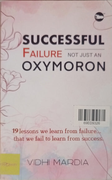 Successful Failure Not Just an Oxymoron