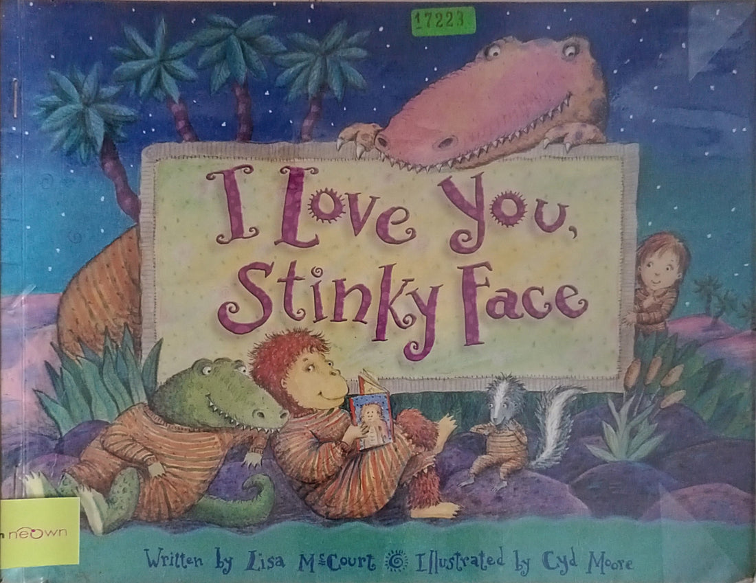 Stinky Face: I Love You, Stinky Face