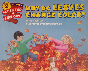 Why Do Leaves Change Color?