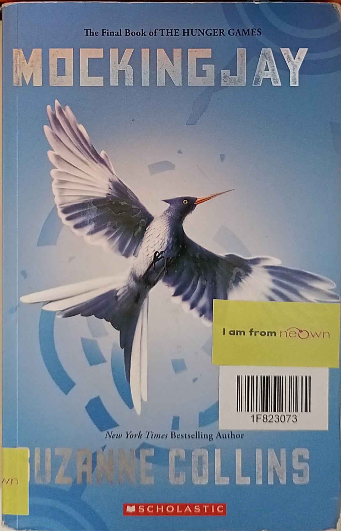 Mockingjay 3 Mockingjay (#3 in the Hunger Games series)