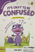 Dealing with Feelings: It's Okay to Be Confused
