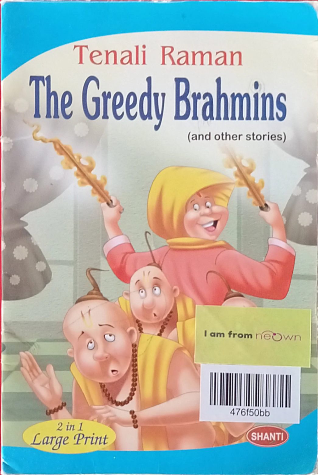 Tenali Raman & the Greedy Brahmins