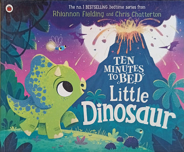 Ten Minutes to Bed Little Dinosaur