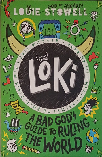 Loki: A Bad God's Guide to Ruling the World