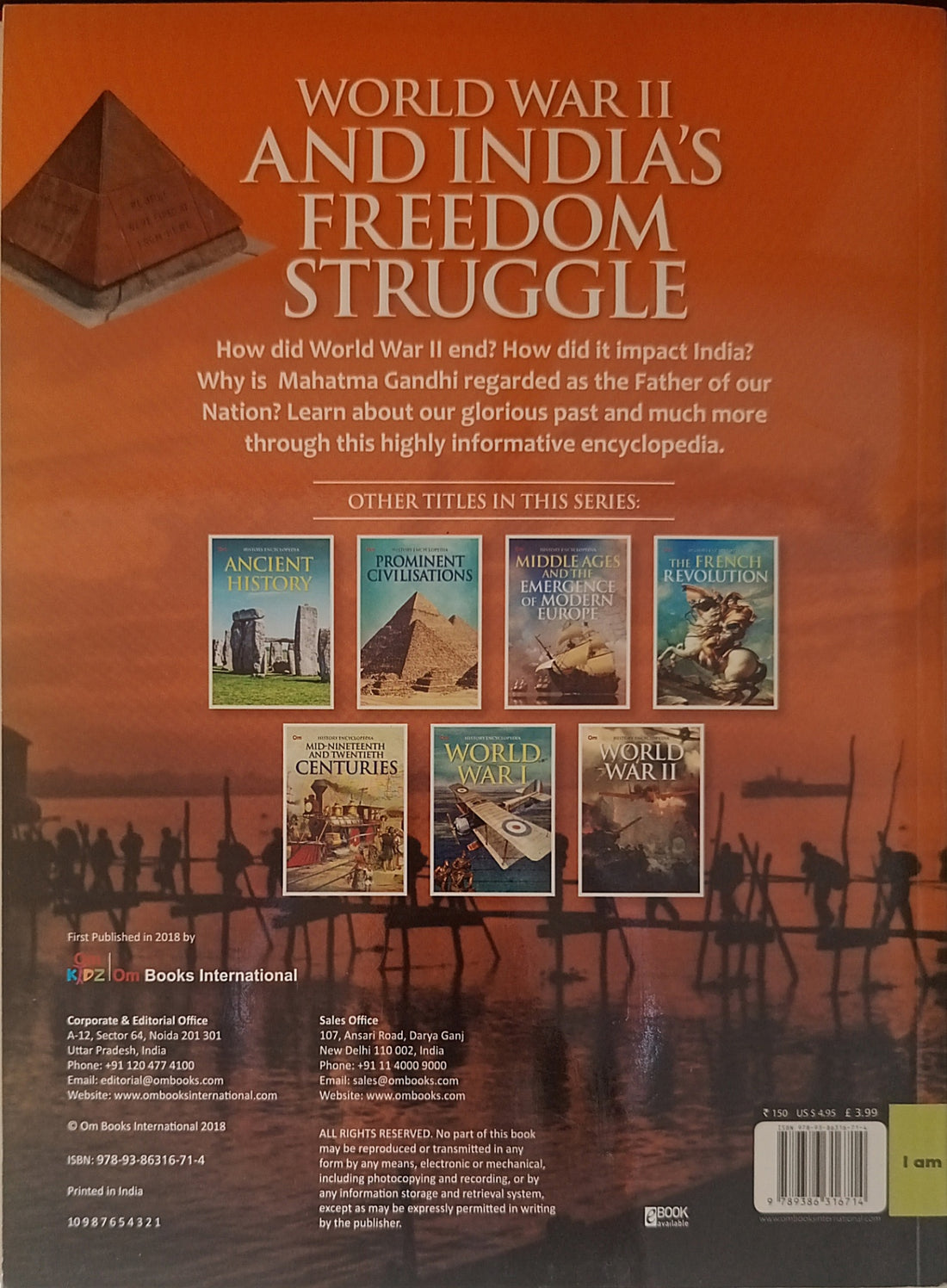 History Encyclopedia: World War II and India's Freedom Struggle
