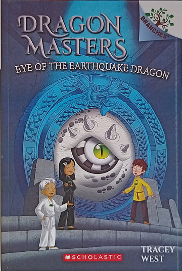 Dragon Masters #13: Eye of the Earthquake Dragon