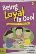 My Book of Values: Being Loyal Is Cool