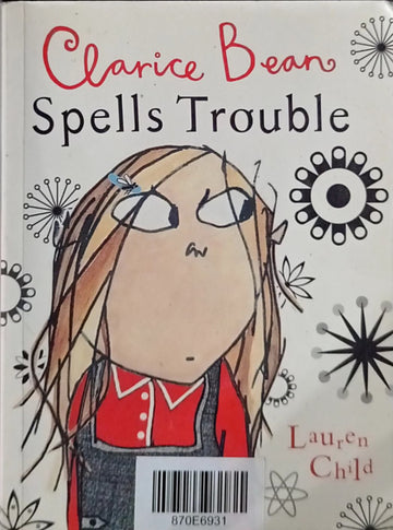 Clarice Bean Spells Trouble