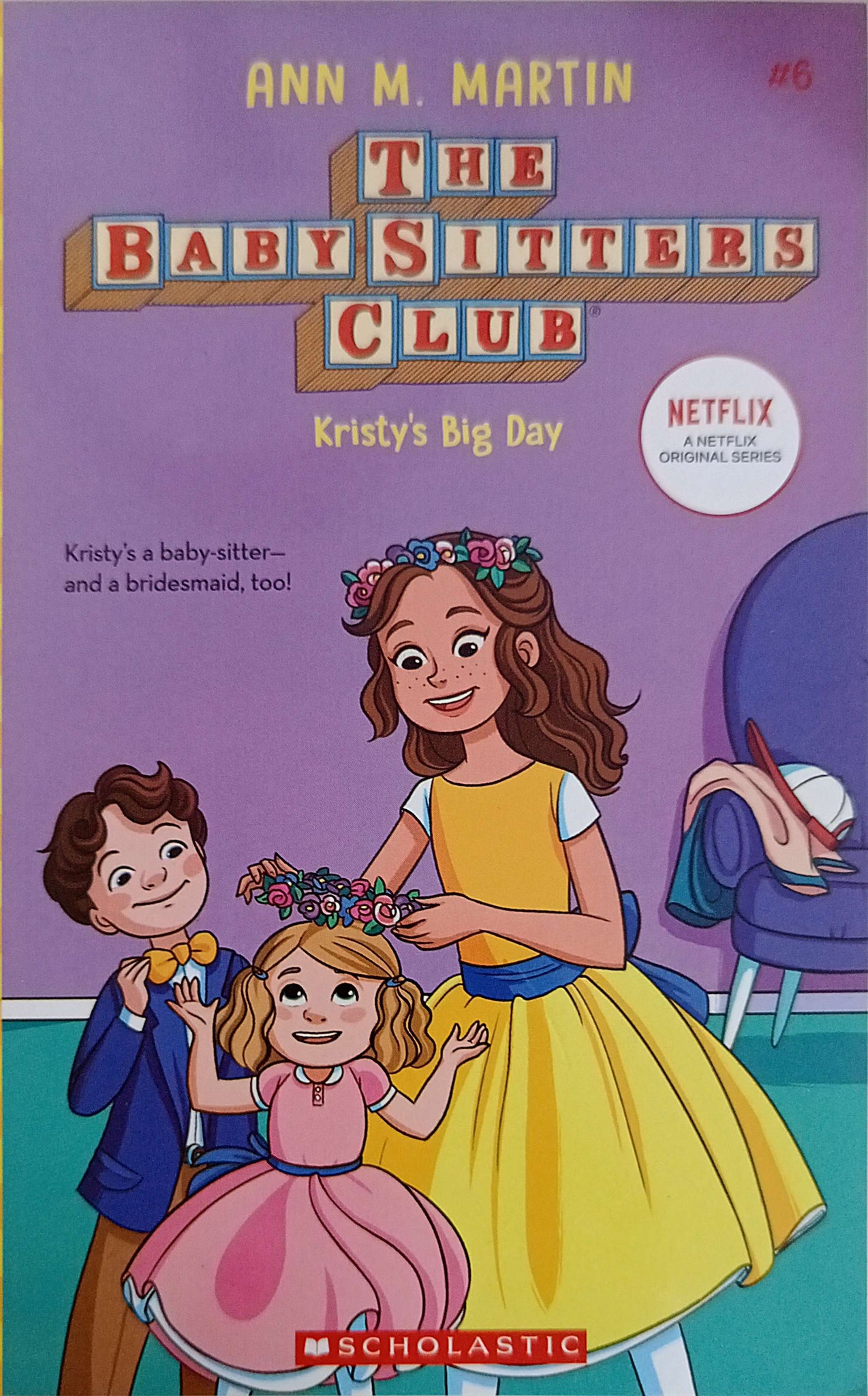 The Baby Sitters Club Kristy's Big Day