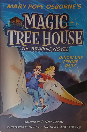 Magic Tree House Dinosaurs Before Dark