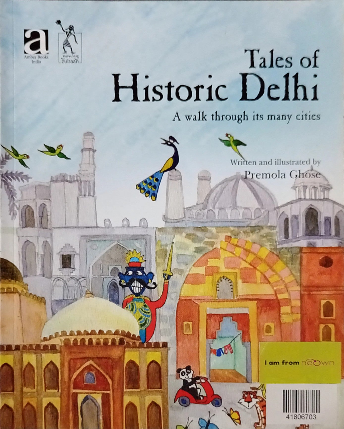 Tales of Historic Delhi