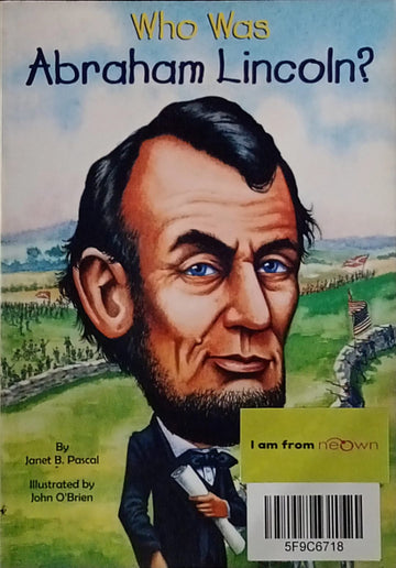 Who was Abraham Lincoln?