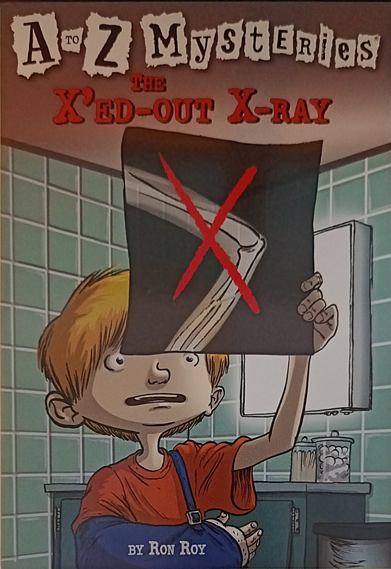 A to Z Mysteries The X'ed-out X-Ray