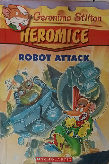 Heromice-Robot Attack