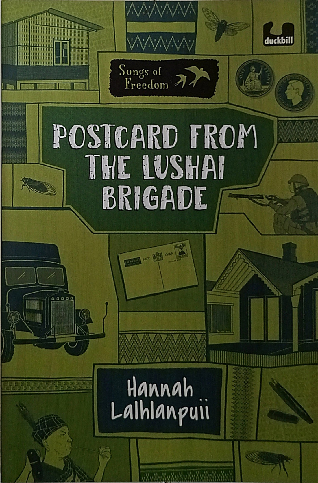Songs of Freedom Series: Postcard from the Lushai Brigade