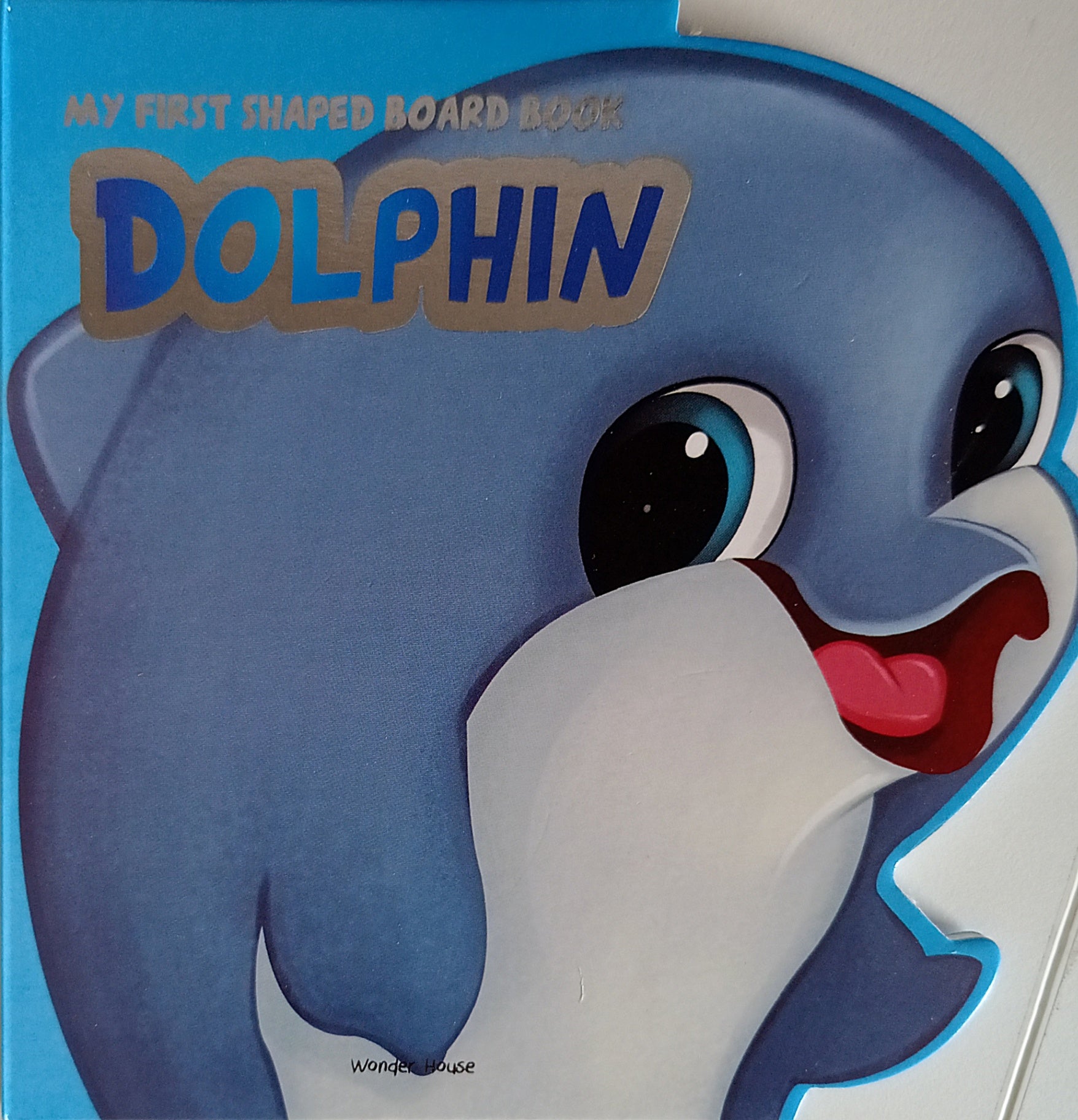 My First Shaped Board Book Dolphin