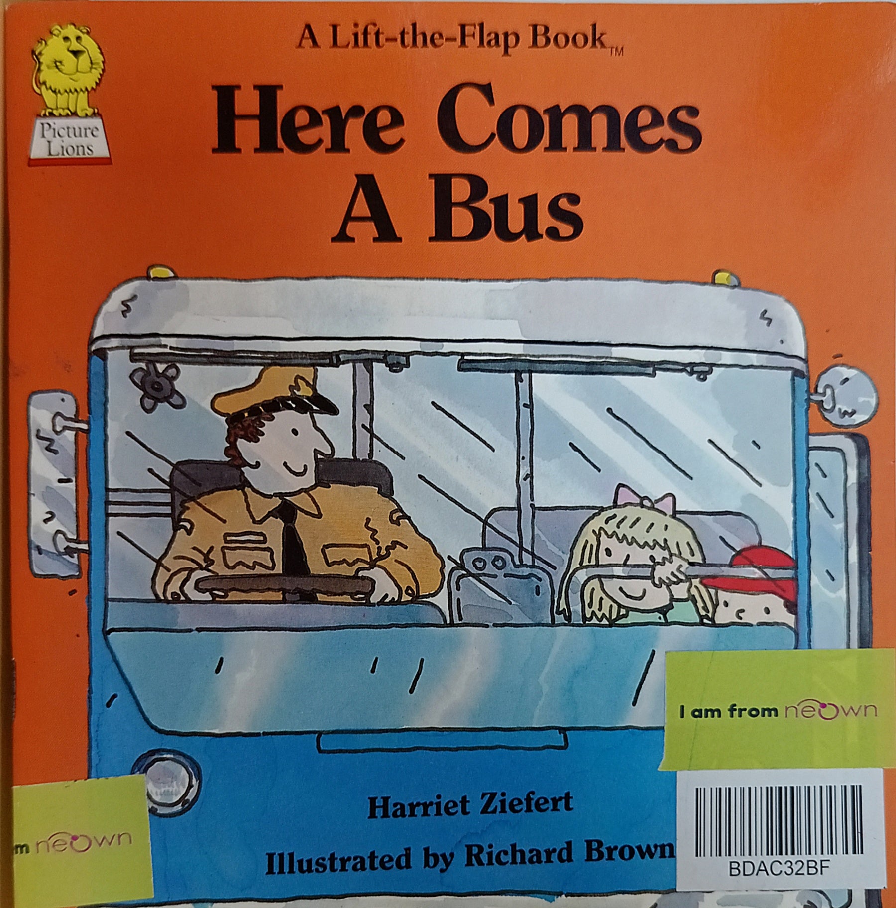 Here Comes A Bus: A Lift-the-Flap Book