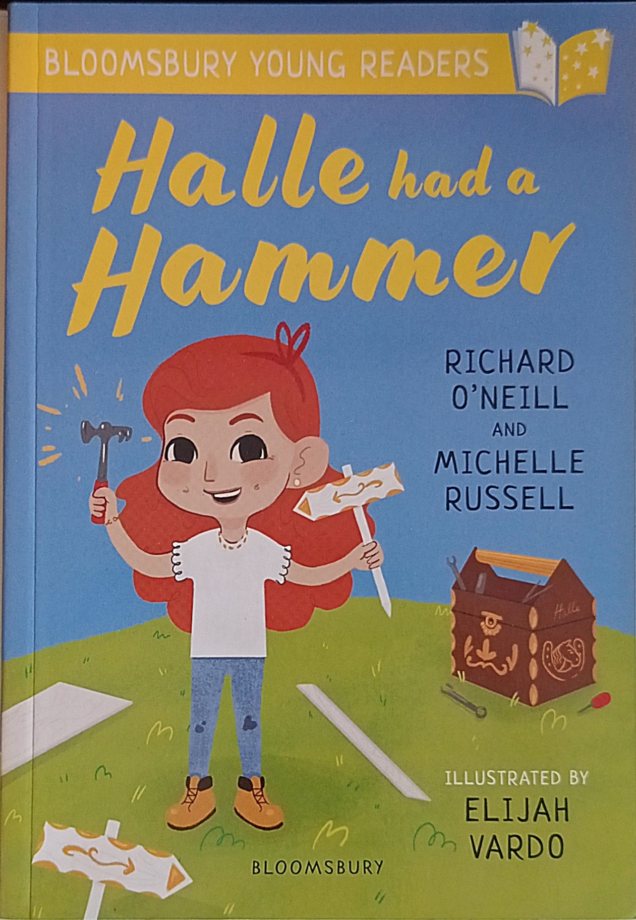 Bloomsbury Young Readers: Halle had a Hammer