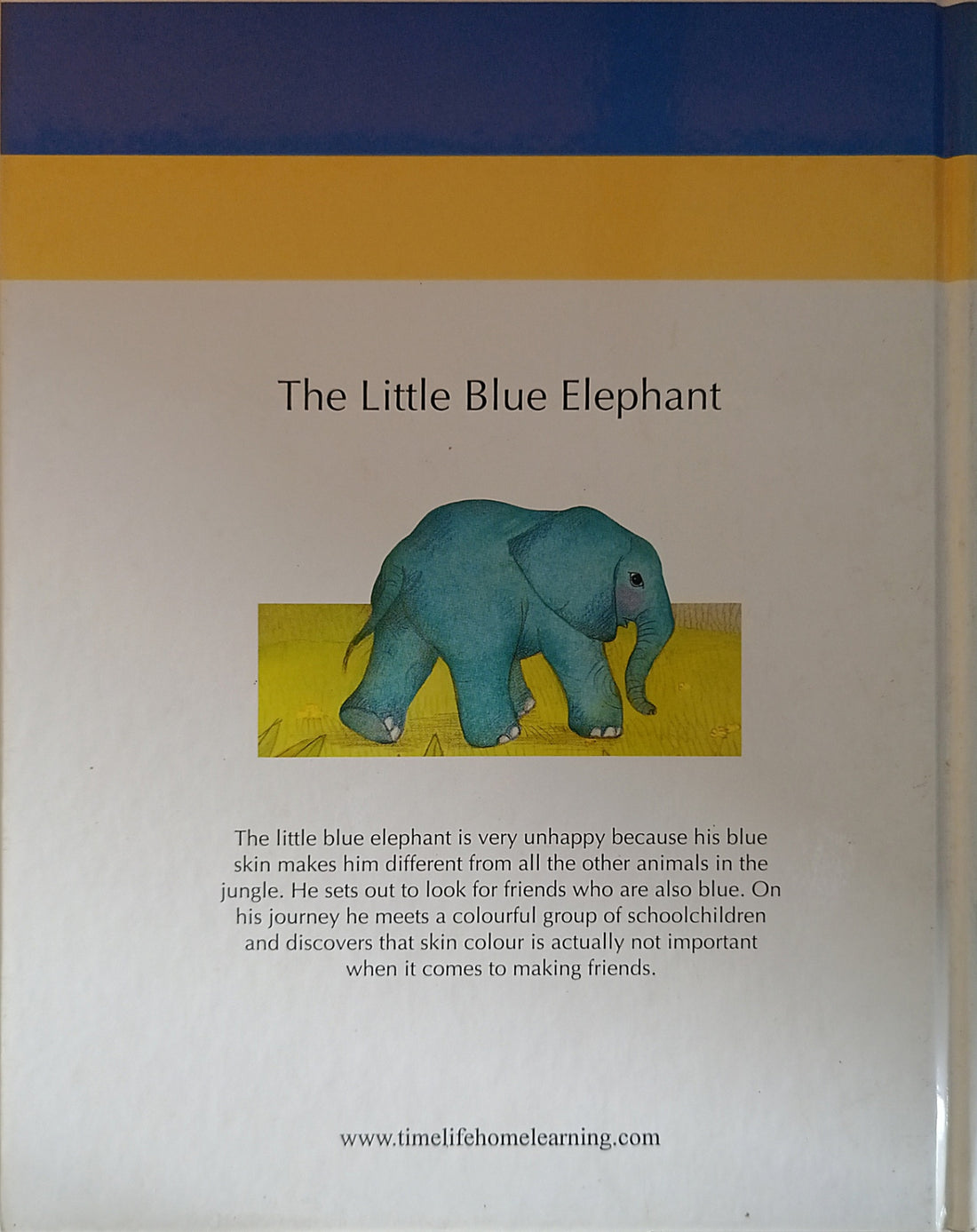 A Child's First Library of Values: The Little Blue Elephant (A Book About Being Open-Minded)
