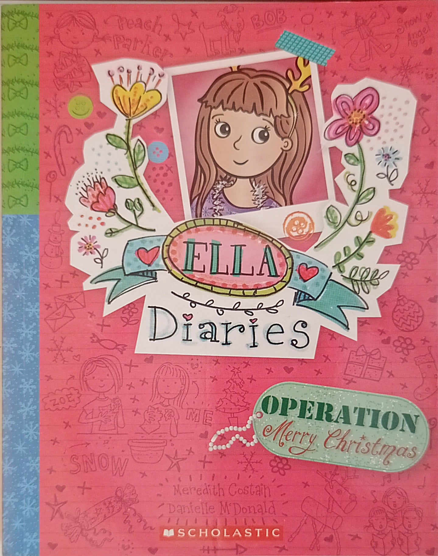 Ella Diaries Operation Merry Christmas