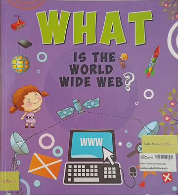 What is the World Wide Web?