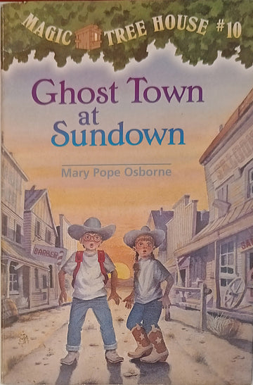 Magic Tree House Ghost Town at Sundown