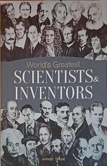 World's Greatest Scientists & Inventors