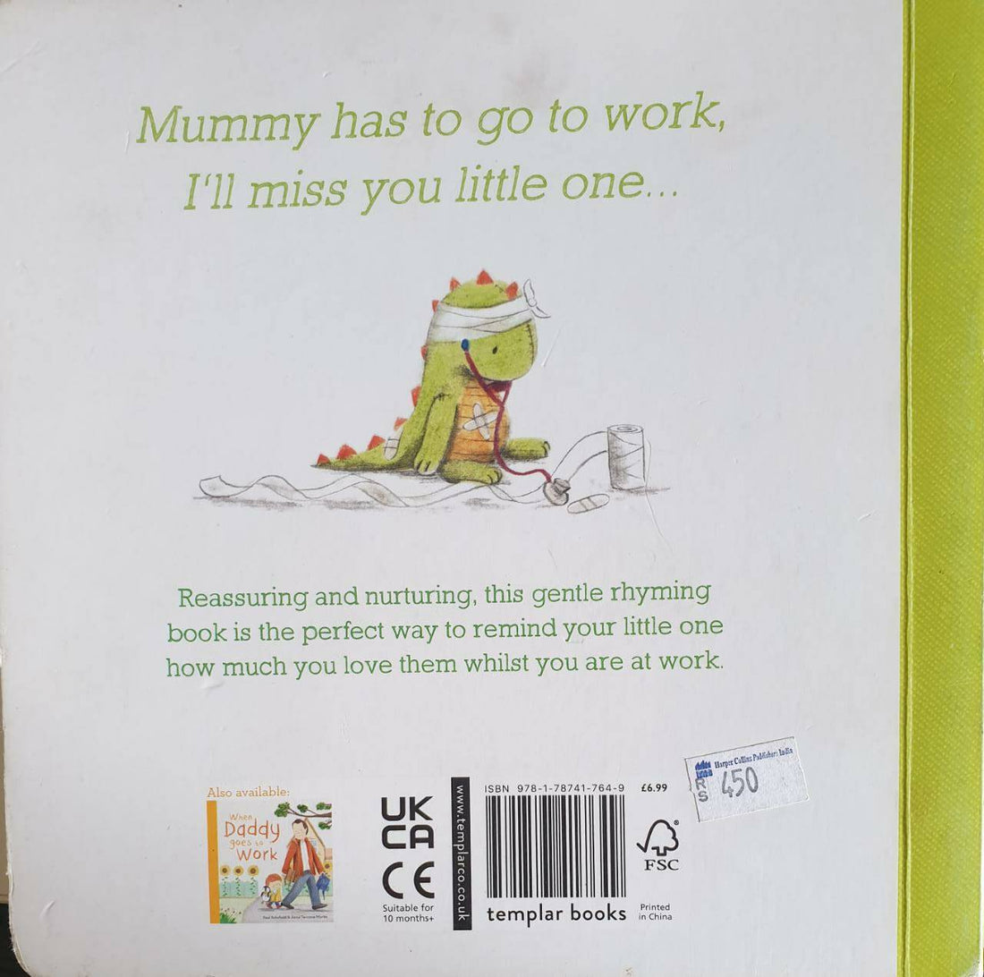 When Mummy Goes to Work