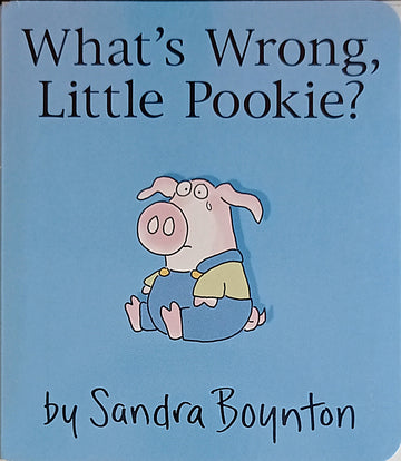 What's Wrong, Little Pookie?