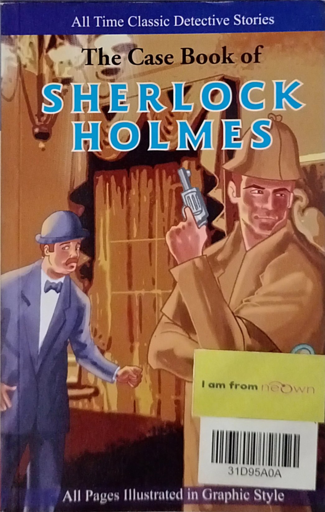 The Case Book of Sherlock Holmes- illustrated